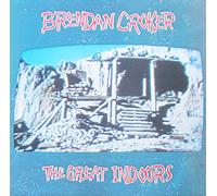 Brendan Croker - The Great Indoors