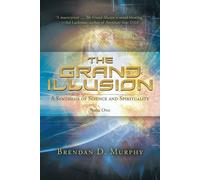 Brendan D Murphy The Grand Illusion (Tascabile)