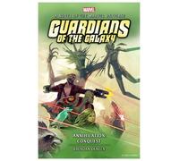 Brendan Deneen Guardians of the Galaxy - Annihilation: Conque (Copertina rigida)
