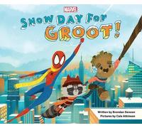 Brendan Deneen Snow Day for Groot (Copertina rigida)