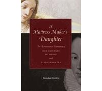 Brendan Dooley A Mattress Maker’s Daughter (Copertina rigida)