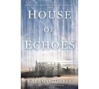 Brendan Duffy House of Echoes (Tascabile)