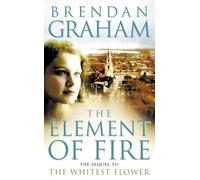 Brendan Graham The Element of Fire (Tascabile)