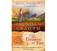 Brendan Graham The Element of Fire (Tascabile)