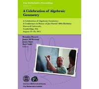 Brendan Hassett A Celebration of Algebraic Geometry (Tascabile)