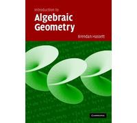 Brendan Hassett Introduction to Algebraic Geometry (Tascabile)