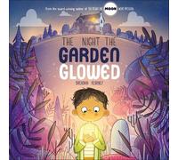 Brendan Kearney The Night the Garden Glowed (Copertina rigida)