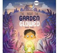 Brendan Kearney The Night the Garden Glowed (Copertina rigida)