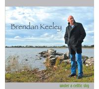 Brendan Keeley Under a Celtic sky (CD) Album