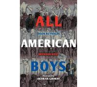 Brendan Kiely Jason Reynolds All American Boys (Tascabile)