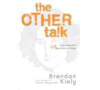 Brendan Kiely The Other Talk (Tascabile)