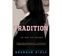 Brendan Kiely Tradition (Copertina rigida)