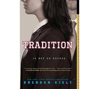 Brendan Kiely Tradition (Tascabile)