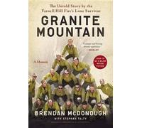Brendan McDonough Granite Mountain (Tascabile)