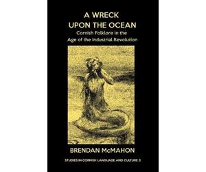 Brendan McMahon A Wreck upon the Ocean (Tascabile)