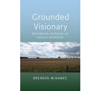 Brendan McNamee Grounded Visionary (Copertina rigida)