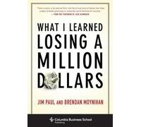 Brendan Moynihan Jim Pa What I Learned Losing a Million Dolla (Copertina rigida)