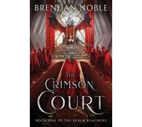Brendan Noble The Crimson Court (Tascabile) Realm Reachers