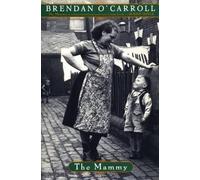 Brendan O'Carroll The Mammy (Tascabile) Agnes Browne Series