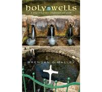 Brendan O'Malley Holy Wells (Tascabile)