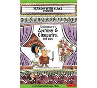 Brendan P Kelso Antony & Cleopatra for Kids (Copertina rigida)