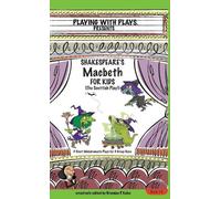 Brendan P Kelso Shakespeare's Macbeth for Kids (Copertina rigida)