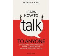 Brendan Paul Learn How To Talk To Anyone (Tascabile) Successful Introverts Guide