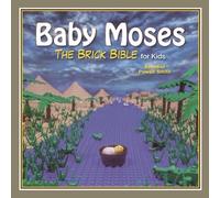 Brendan Powell Smith Baby Moses (Copertina rigida) Brick Bible for Kids