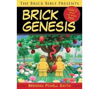 Brendan Powell Smith The Brick Bible Presents Brick Genesis (Tascabile)