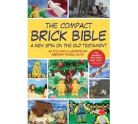 Brendan Powell Smith The Compact Brick Bible (Tascabile)