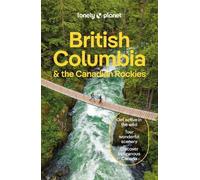 Brendan Sainsbury Debbie Olsen Jonn Lonely Planet British Columbia (Tascabile)