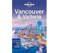 Brendan Sainsbury John Lee Lonely Planet Vancouver & Victoria (Tascabile)