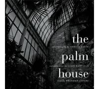 Brendan Sayers The Palm House (Copertina rigida)