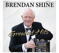 Brendan Shine Brendan Shine - Greatest Hits (Vinyl LP)