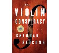 Brendan Slocumb The Violin Conspiracy (Copertina rigida)