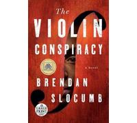 Brendan Slocumb The Violin Conspiracy (Tascabile)