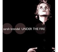 Brendel,Sarah - Under the Fire
