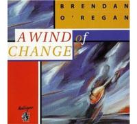 Brenden O'regan - A Wind Of Change