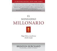 Brendon Burchard El Mensajero Millonario (Tascabile)