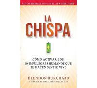 Brendon Burchard La Chispa (Tascabile)