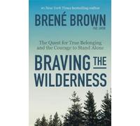 Brené Brown Braving the Wilderness: Reese's Book Club (Copertina rigida)