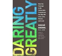 Brene Brown Daring Greatly (Copertina rigida)