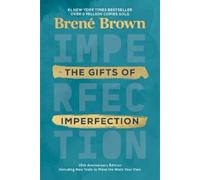 Brené Brown The Gifts of Imperfection: 10th Anniversary Editi (Copertina rigida)