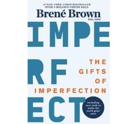 Brene Brown The Gifts of Imperfection (Tascabile)