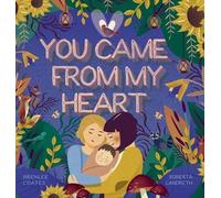 Brenlee Coates You Came From My Heart (Copertina rigida)
