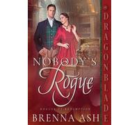 Brenna Ash Nobody's Rogue (Tascabile) Rogues of Redemption