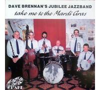 Brennan Dave - Take Me to the Mardi Gras