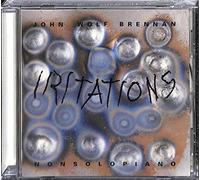 Brennan, John Wolf - Iritations