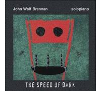 Brennan, John Wolf - Speed Of Dark