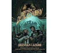 Brennan Lafaro The Demon of Devil's Cavern (Tascabile)